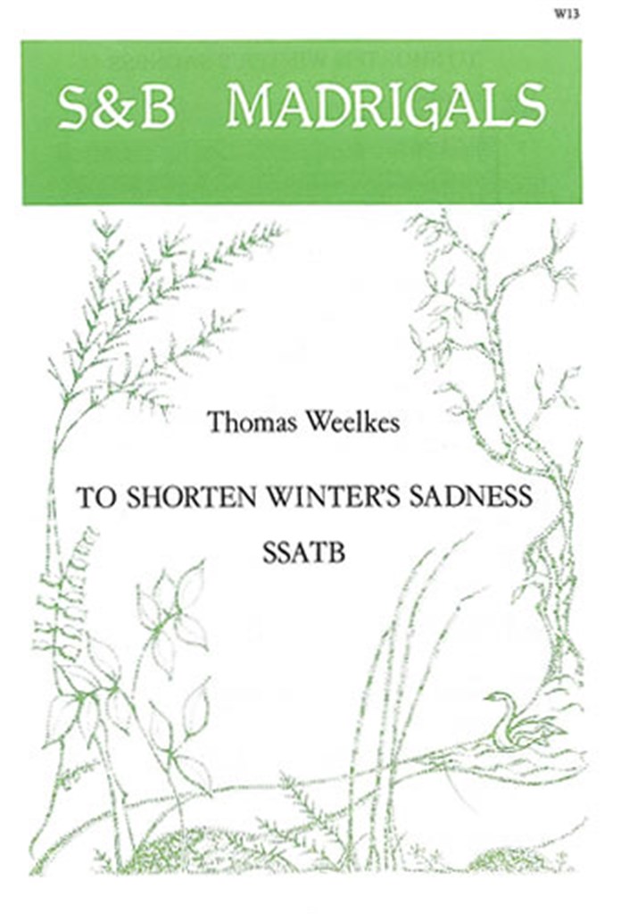 To Shorten Winters Sadness